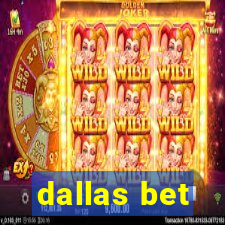 dallas bet